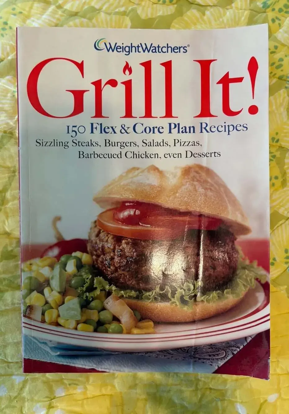 GUC WeightWatchers Grill It! 150 Flex & Core Plan Recipes Cookbook